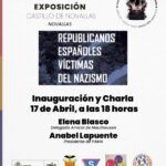 Cartel informativo sobre la exposición "Republicanos Españoles Víctimas del Nazismo". En la parte superior indica que se celebrará del 17 al 20 de abril en el Castillo de Novallas. El cuerpo central destaca una imagen en blanco y negro de un bosque con el título de la exposición. Debajo, anuncia una inauguración y charla el 17 de abril a las 18:00 h, con la participación de Elena Blasco (Amical de Mauthausen) y Anabel Lapuente (PAMA). El diseño incluye logotipos oficiales del Gobierno de España, el Ayuntamiento de Novallas, el I Ciclo de Memoria Democrática de Aragón y asociaciones memorialistas como PAMA y la Amical de Mauthausen (simbolizada por el triángulo azul con la letra S).