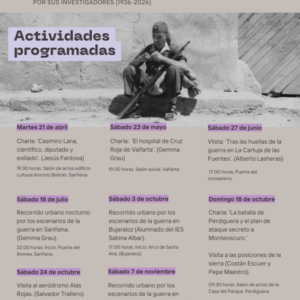 El cartel anuncia un ciclo de actividades titulado "La guerra civil en Los Monegros por sus investigadores (1936-2026)". Tiene un diseño sobrio con un fondo de color gris pálido y detalles en tonos violeta. En la parte superior derecha, destaca una fotografía histórica en blanco y negro de un soldado sentado en unos escalones de piedra, sosteniendo un fusil mientras parece realizar alguna tarea manual.